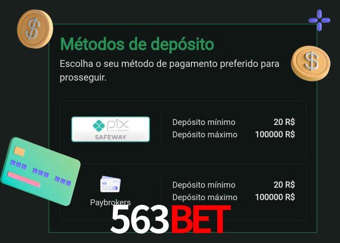 O cassino 563bet oferece uma grande variedade de métodos de pagamento
